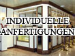 Individuelle Anfertigungen